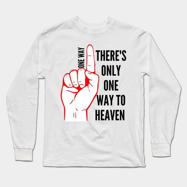 One Way Long Sleeve T-Shirt by String Cheeze Design Co.